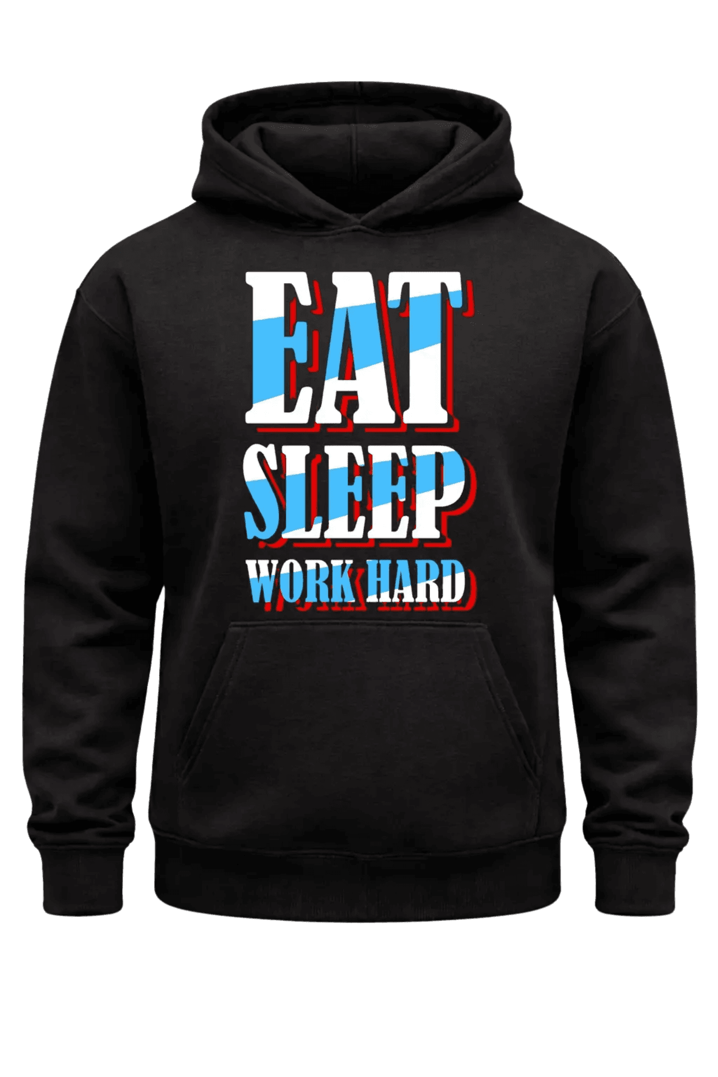 Eat Sleep Work Hard Black Hoodie