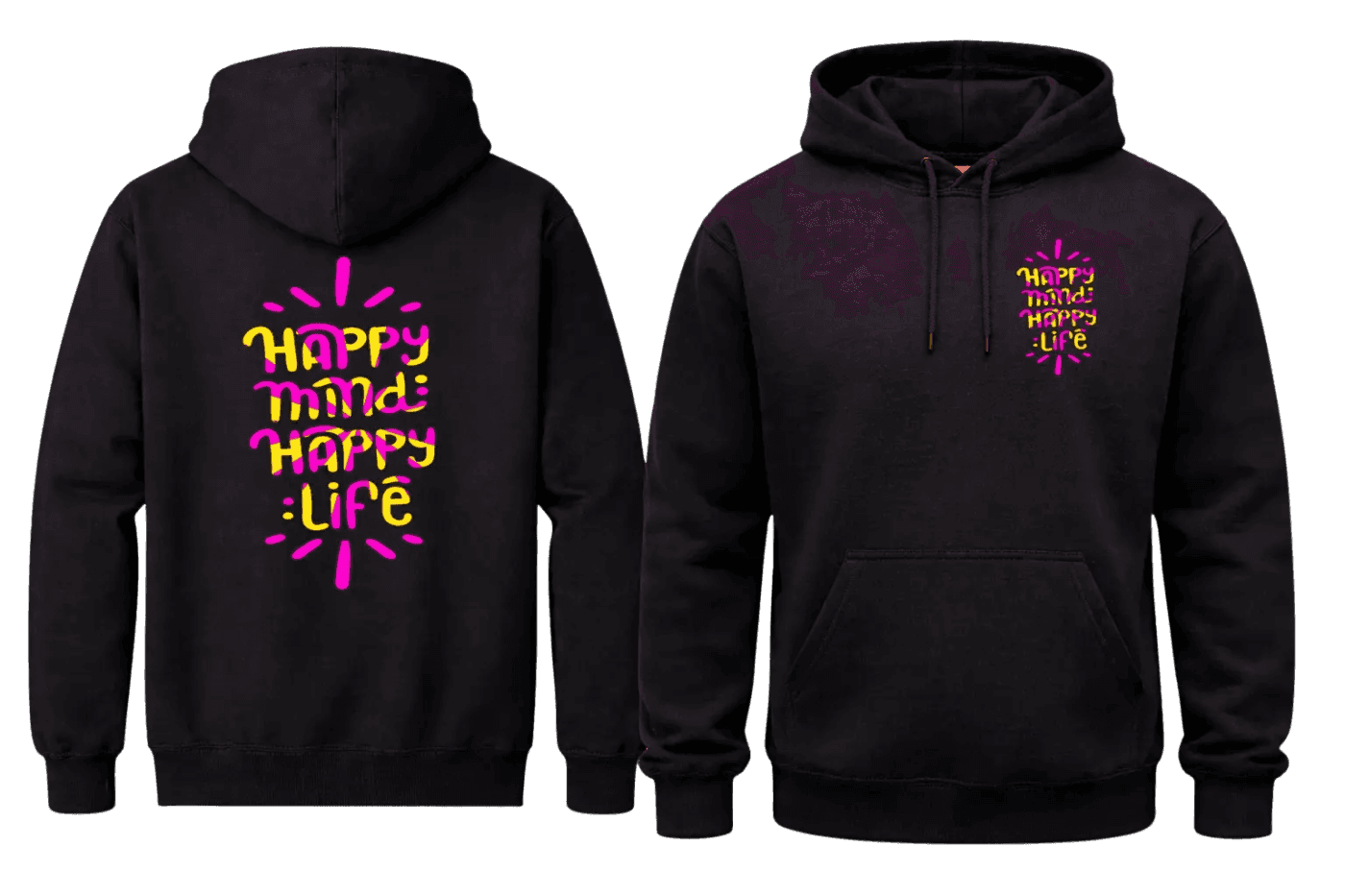 Happy Mind Happy Life Black Hoodies