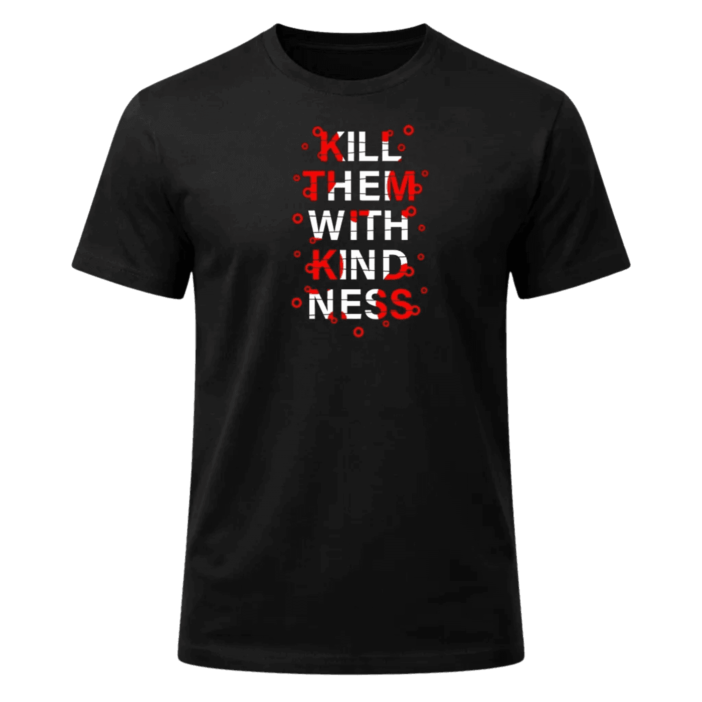 Kill Them With Kindness Black Graphic T-Shirt