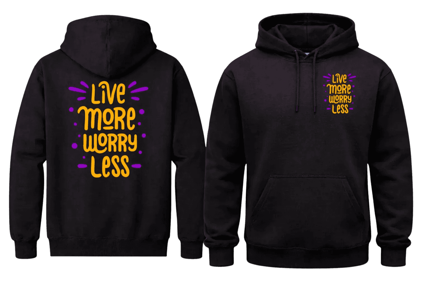 Live More Worry Less Black Hoodies