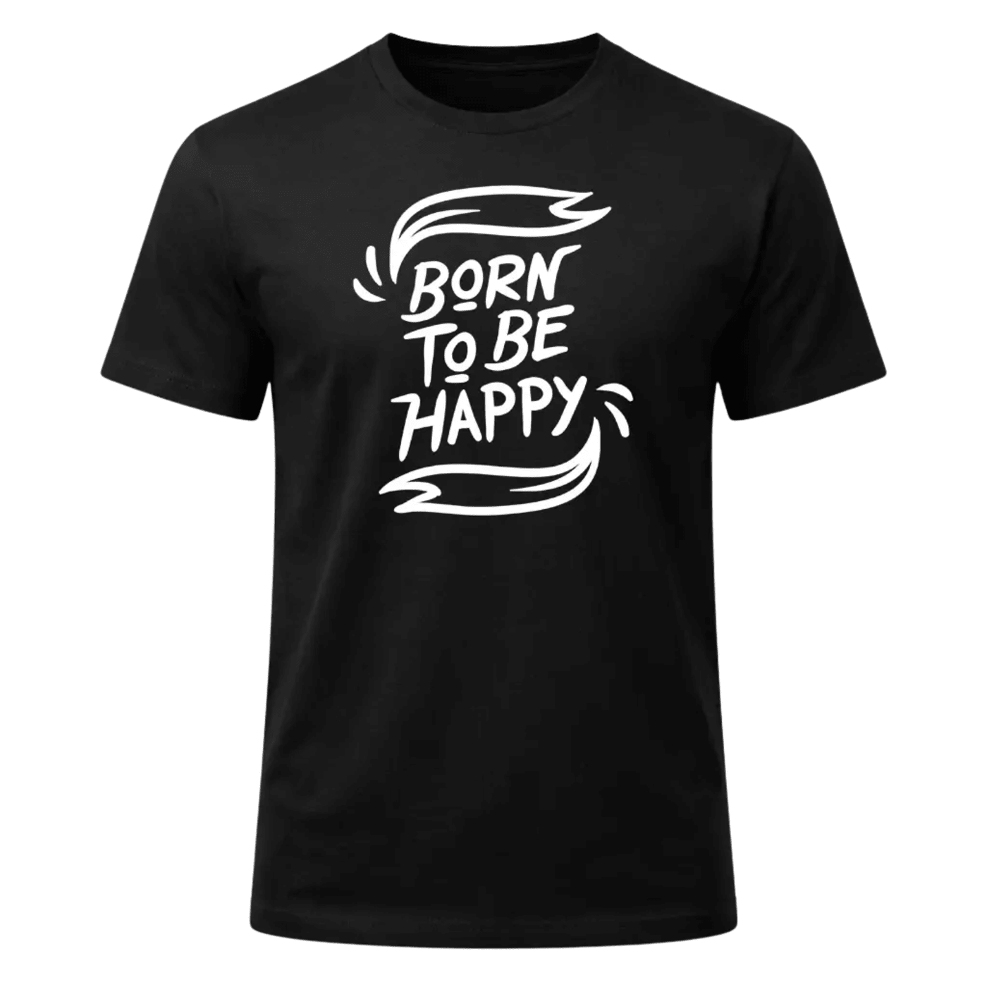 Born To Be Happy T-Shirt