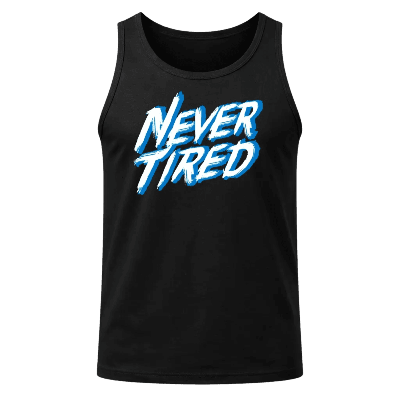 Never Tired Tank Top