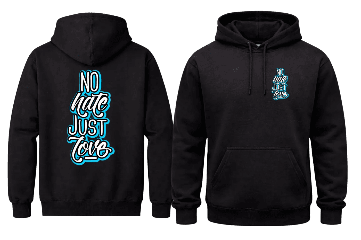No Hate Just Love Front And Back Print Hoodie