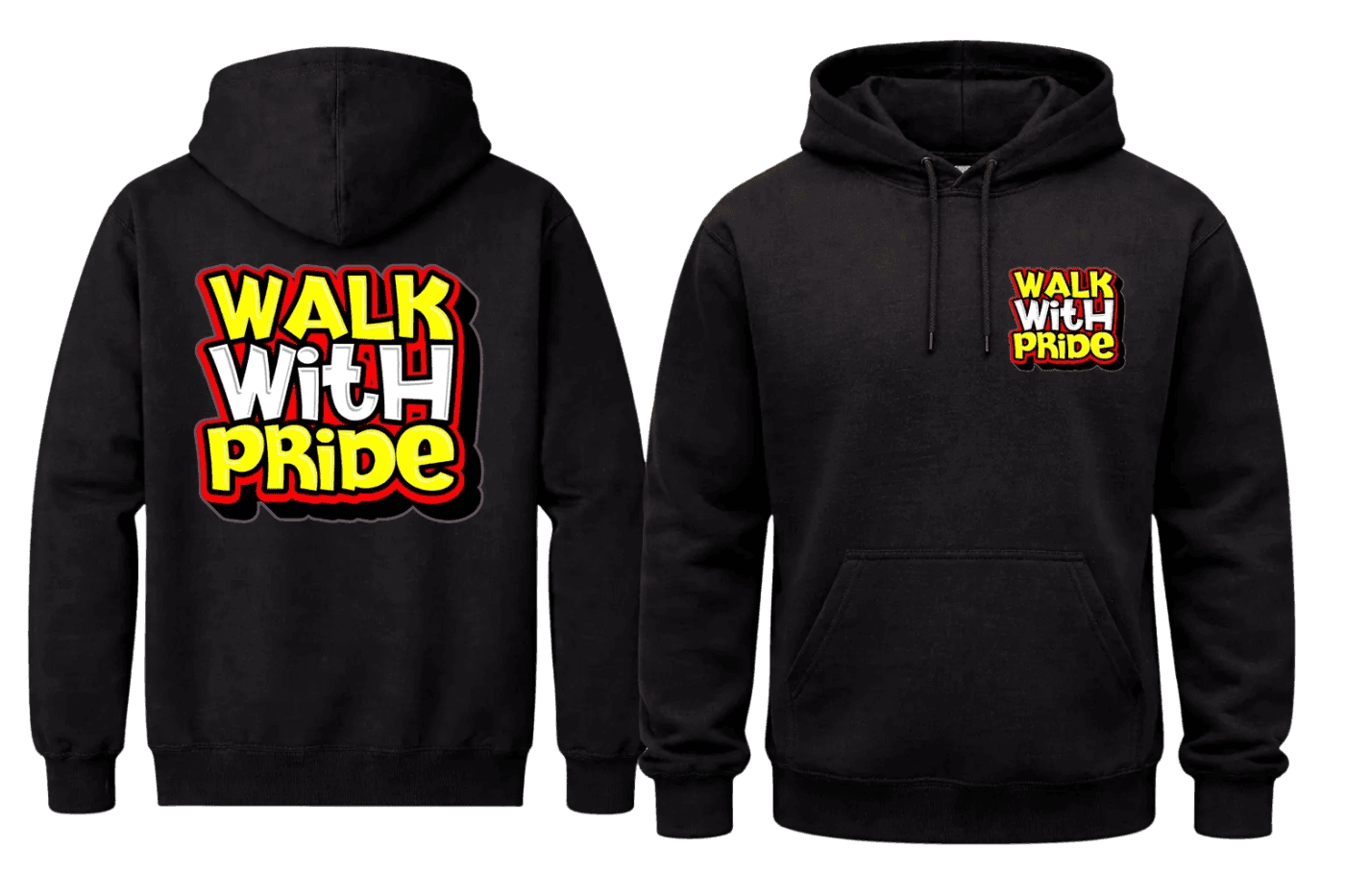 Walk With Pride Front And Back Print Hoodie